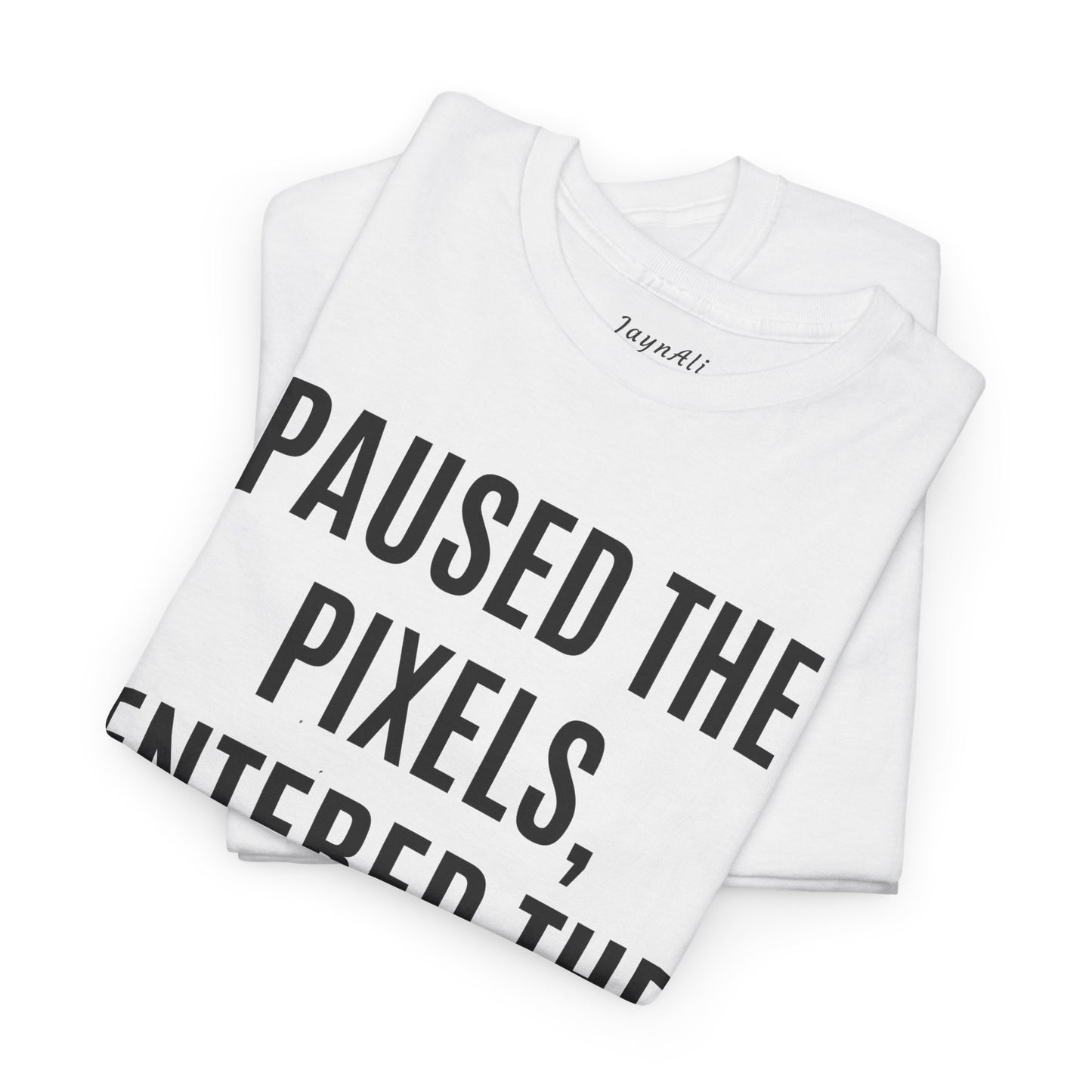 Paused the Pixels Unisex Tee - Gift for Tech Lovers