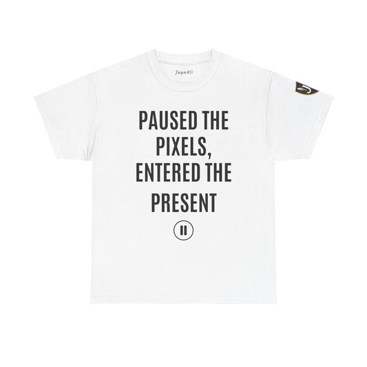 Paused the Pixels Unisex Tee - Gift for Tech Lovers