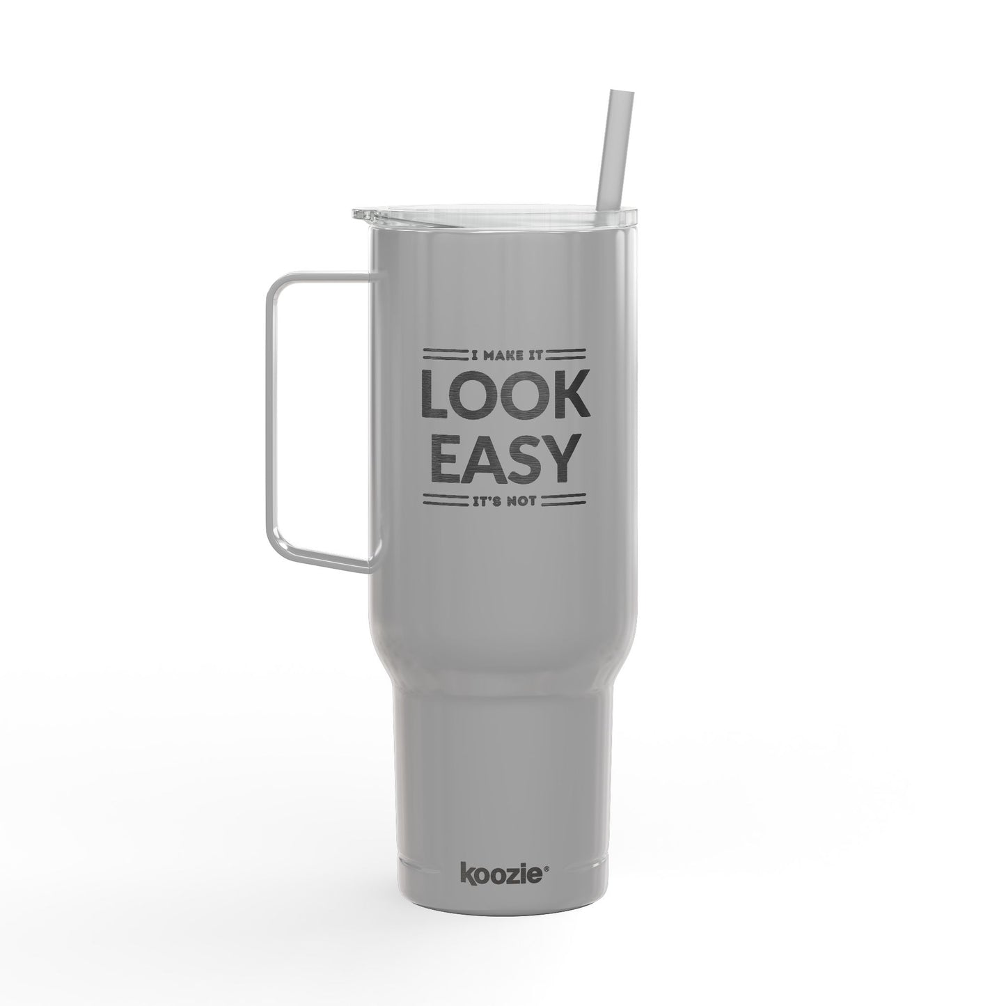 I make it look easy Travel Tumbler