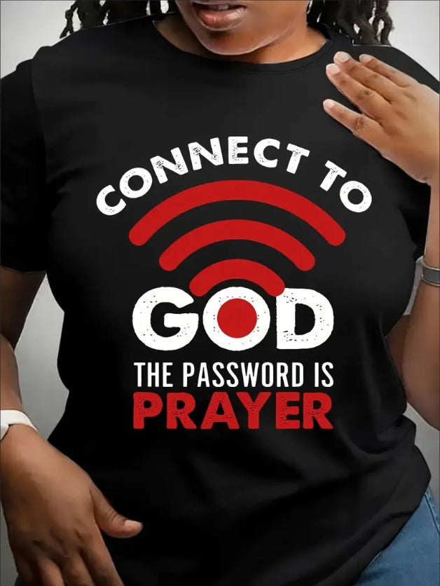 Connect to God Casual T-Shirt – Bold Letter Print, Short Sleeve, Crew Neck
