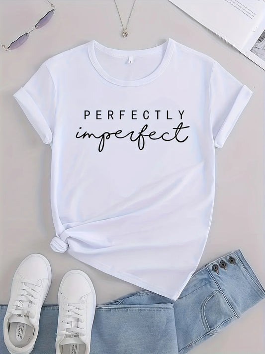 Perfectly Imperfect Women’s Graphic Tee – Casual Summer T-Shirt