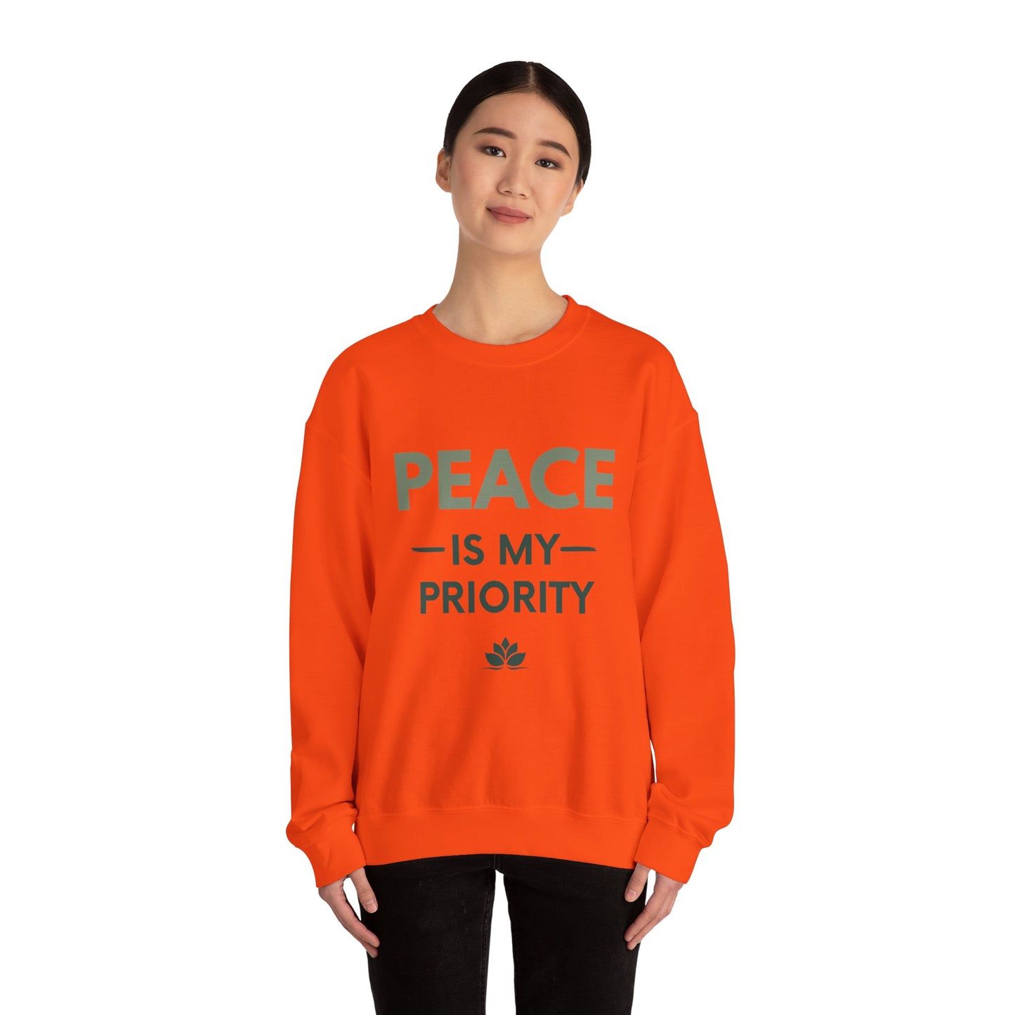 Peace Is My Priority Sweatshirt — Relaxed Crewneck Pullover for Mindfulness & Self-Care