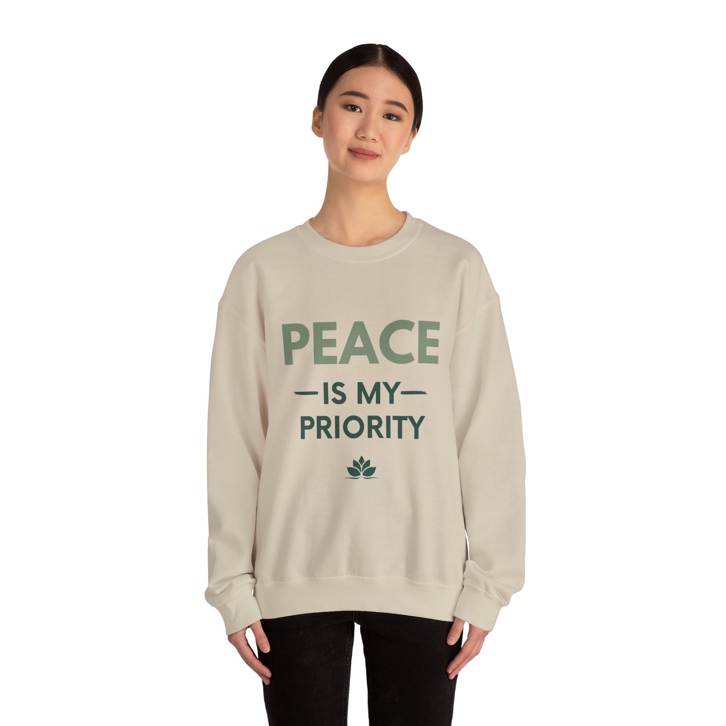 Peace Is My Priority Sweatshirt — Relaxed Crewneck Pullover for Mindfulness & Self-Care