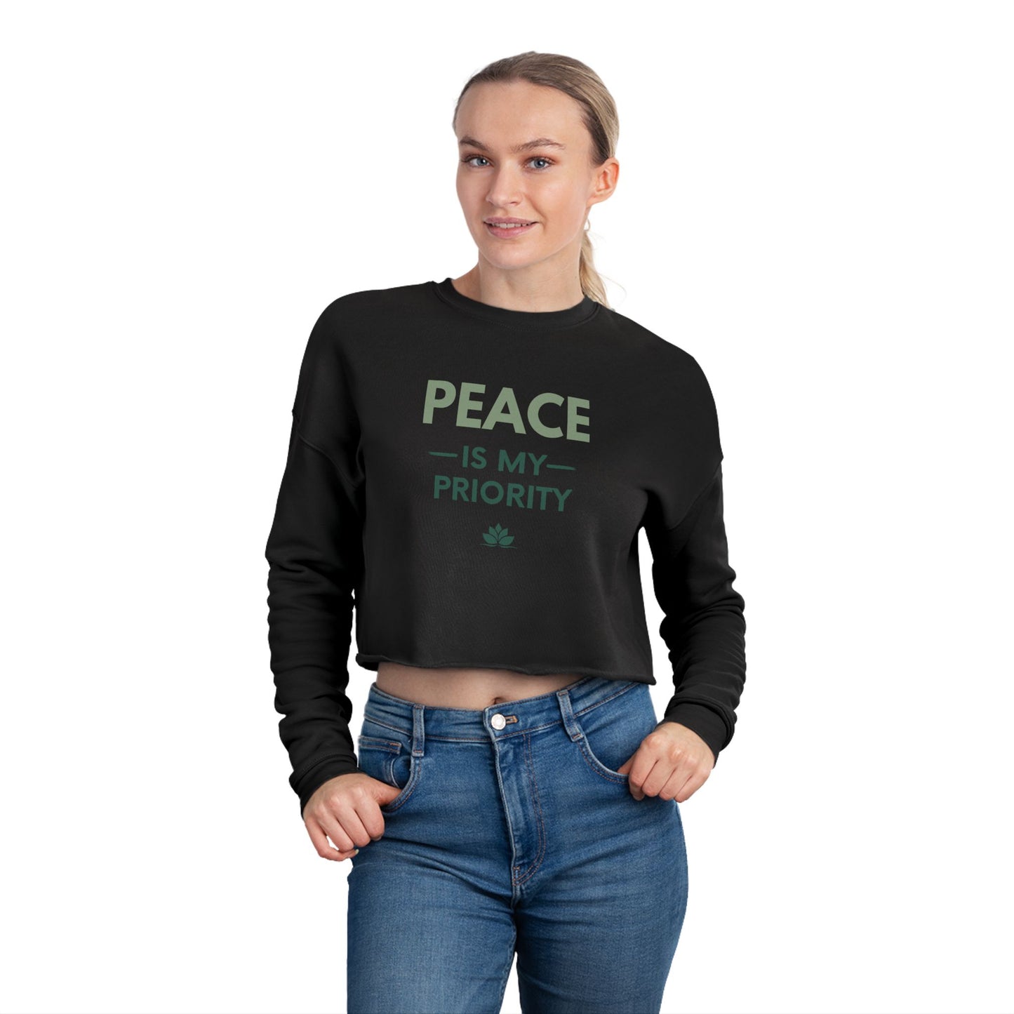 Cropped Sweatshirt — "Peace Is My Priority" Relaxed Women's Pullover