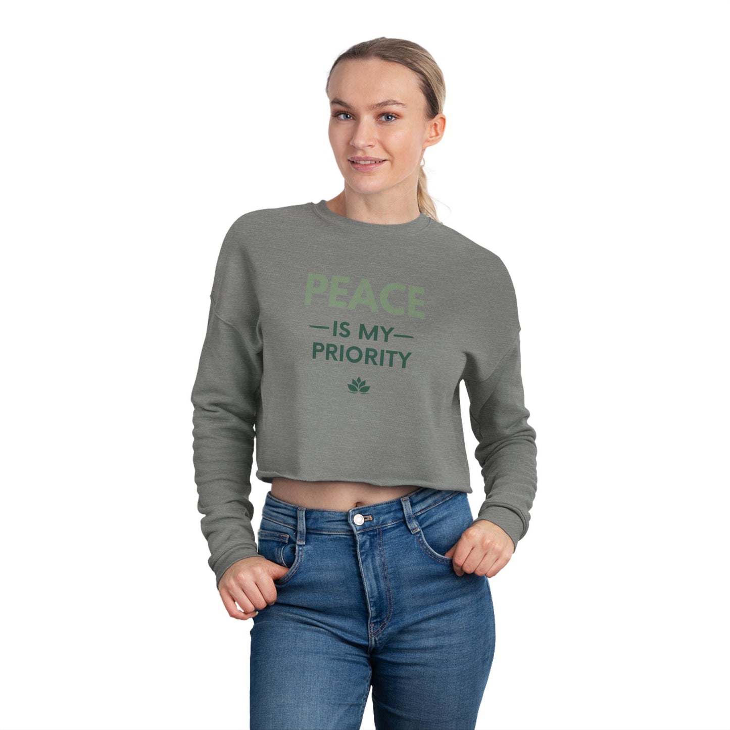 Cropped Sweatshirt — "Peace Is My Priority" Relaxed Women's Pullover