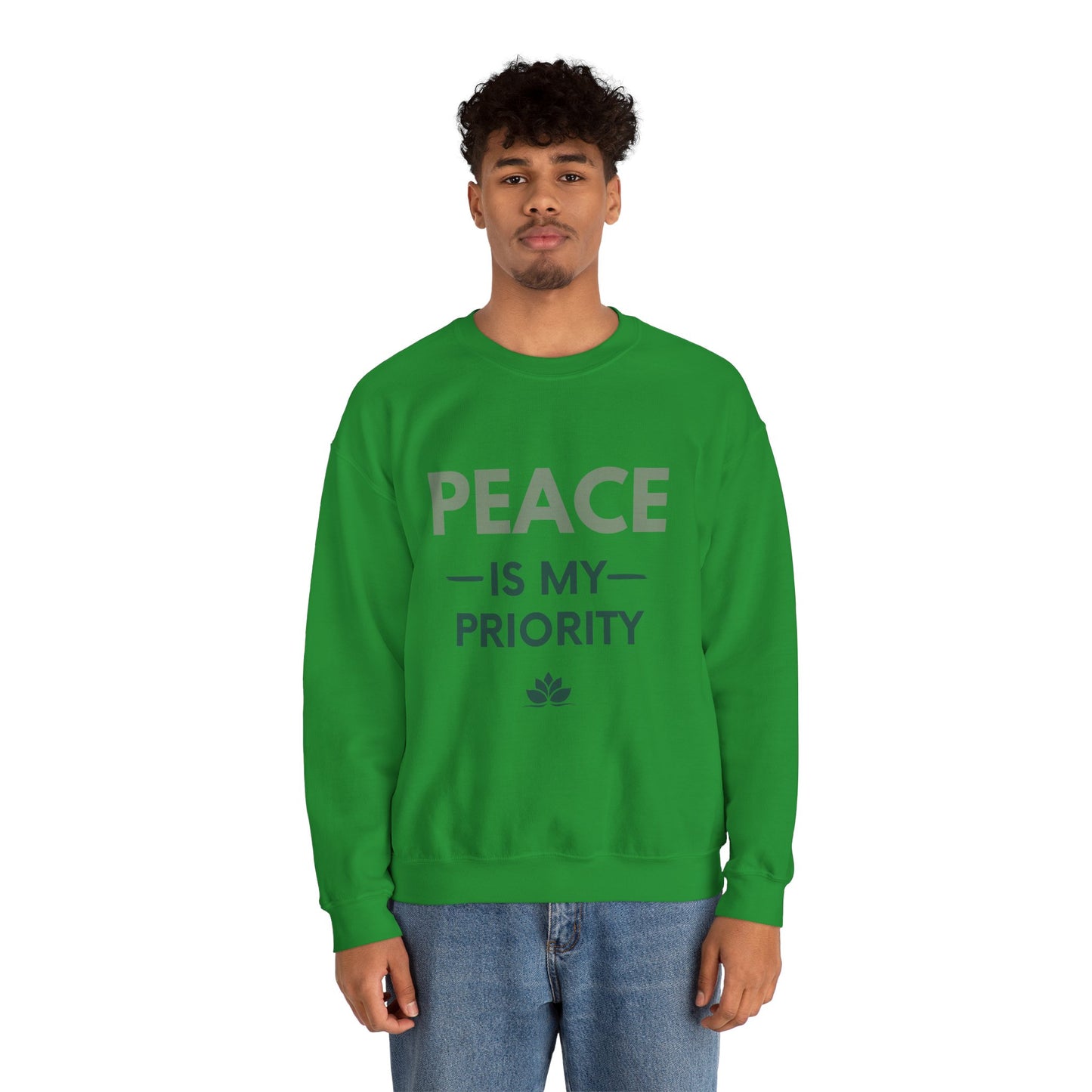 Peace Is My Priority Sweatshirt — Relaxed Crewneck Pullover for Mindfulness & Self-Care
