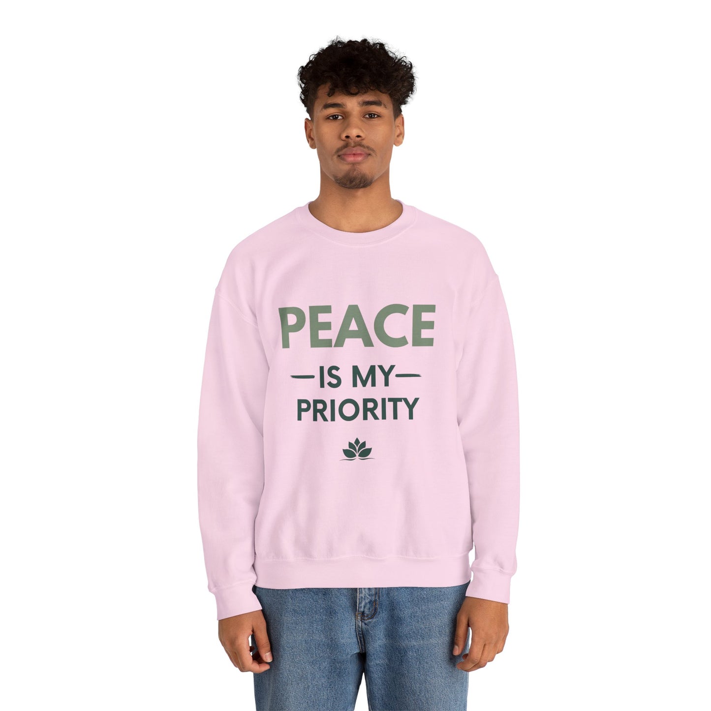 Peace Is My Priority Sweatshirt — Relaxed Crewneck Pullover for Mindfulness & Self-Care