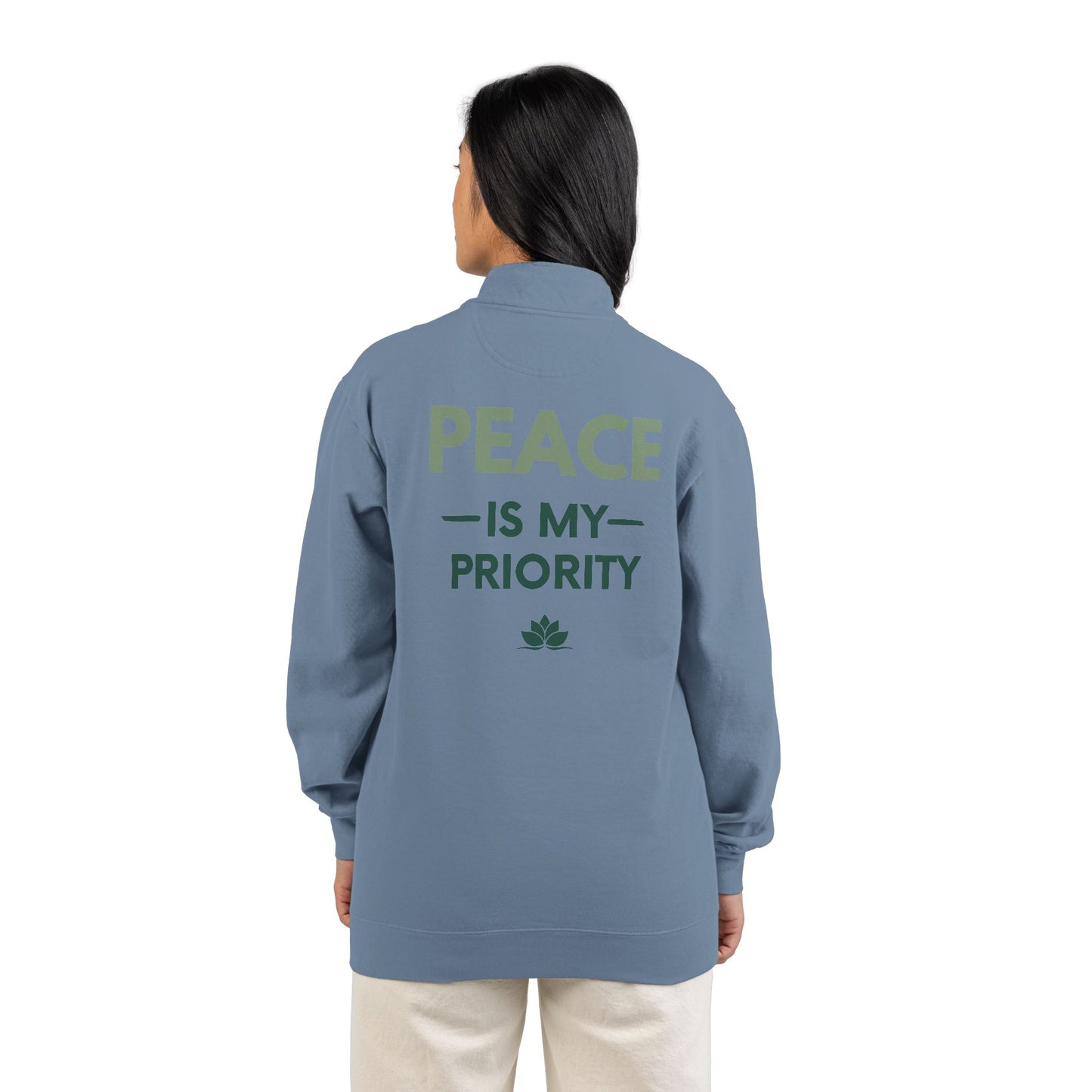 Peace Is My Priority Quarter-Zip Sweatshirt
