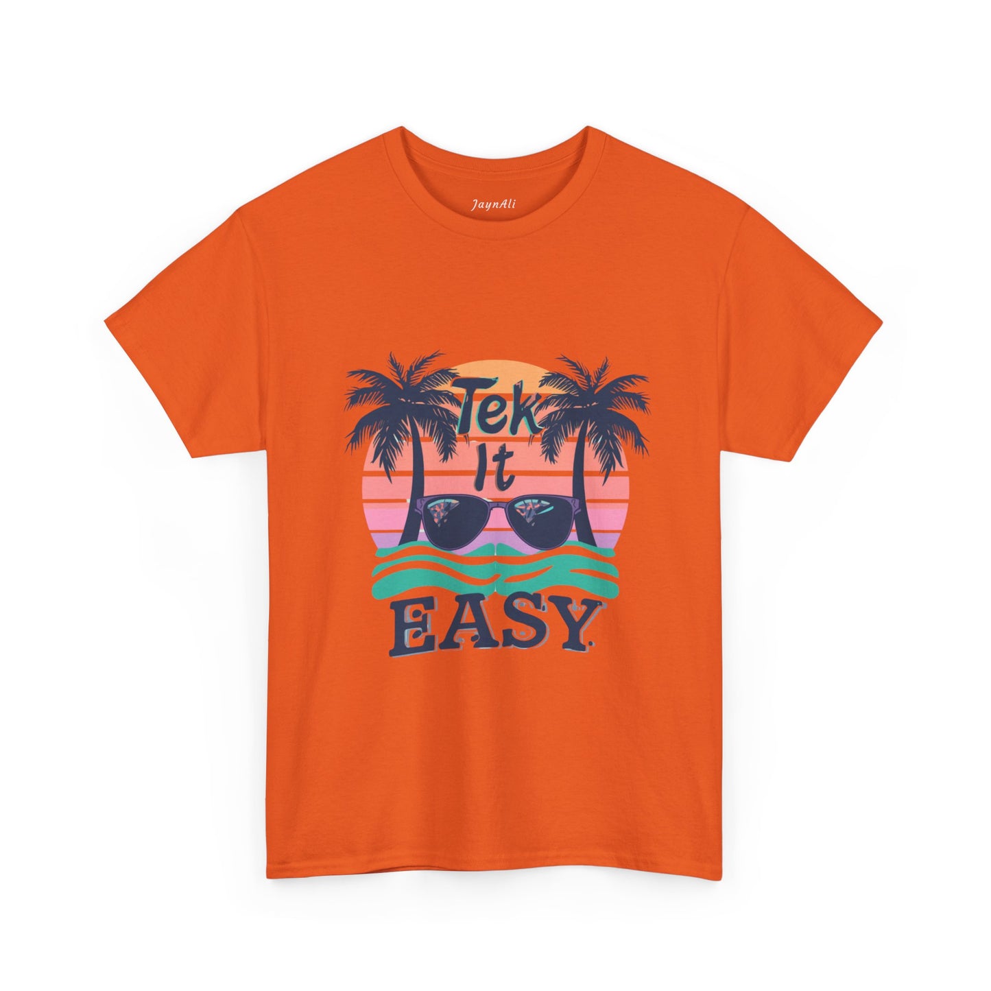 Tek It Easy T-Shirt — Funny Relaxed Vibe Tee