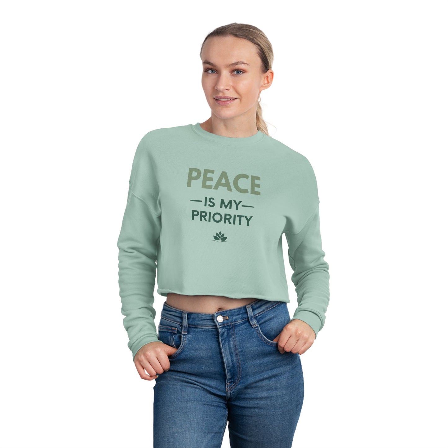 Cropped Sweatshirt — "Peace Is My Priority" Relaxed Women's Pullover