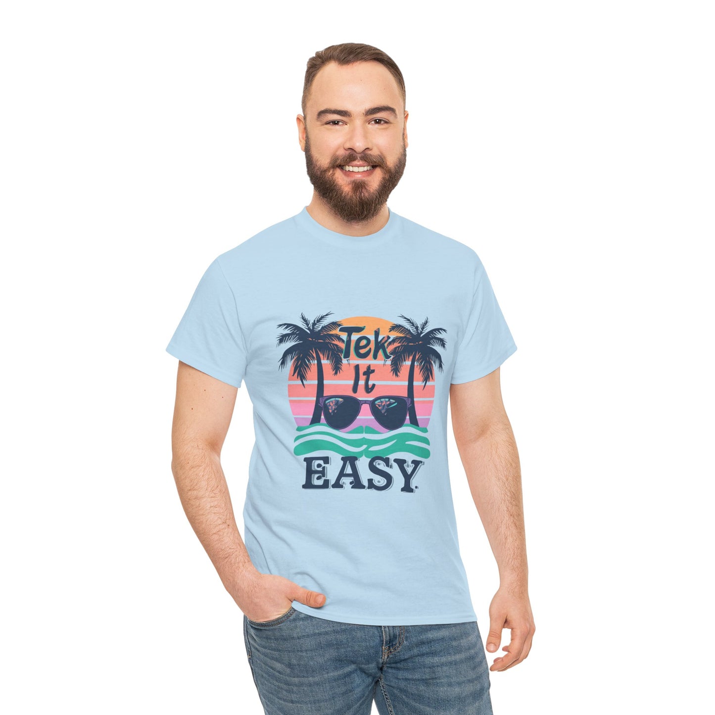 Tek It Easy T-Shirt — Funny Relaxed Vibe Tee