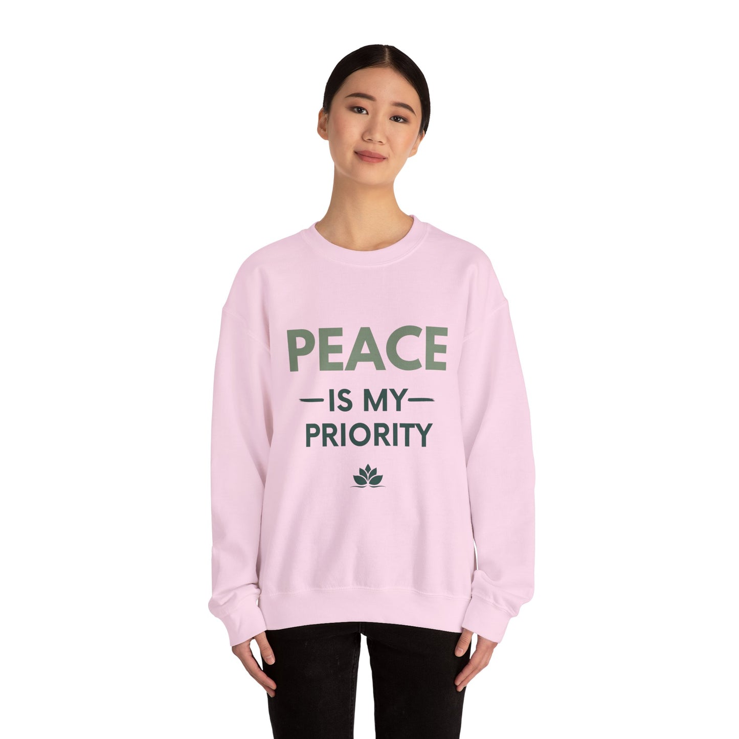 Peace Is My Priority Sweatshirt — Relaxed Crewneck Pullover for Mindfulness & Self-Care