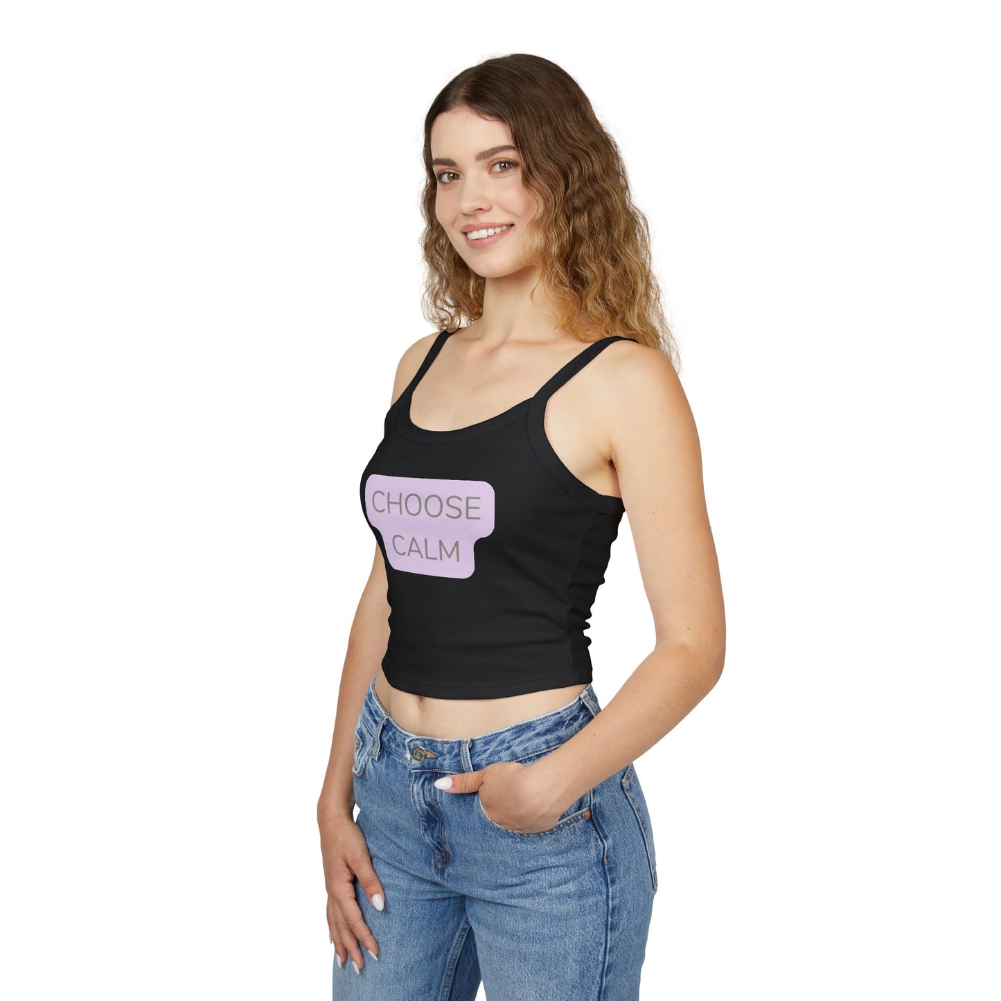 Choose Calm Tank Top — Women's Spaghetti Strap Crop with Positive Graphic