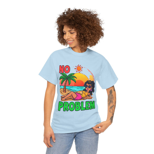 No Problem T-Shirt — Casual Graphic Tee with 'No Problem' Slogan