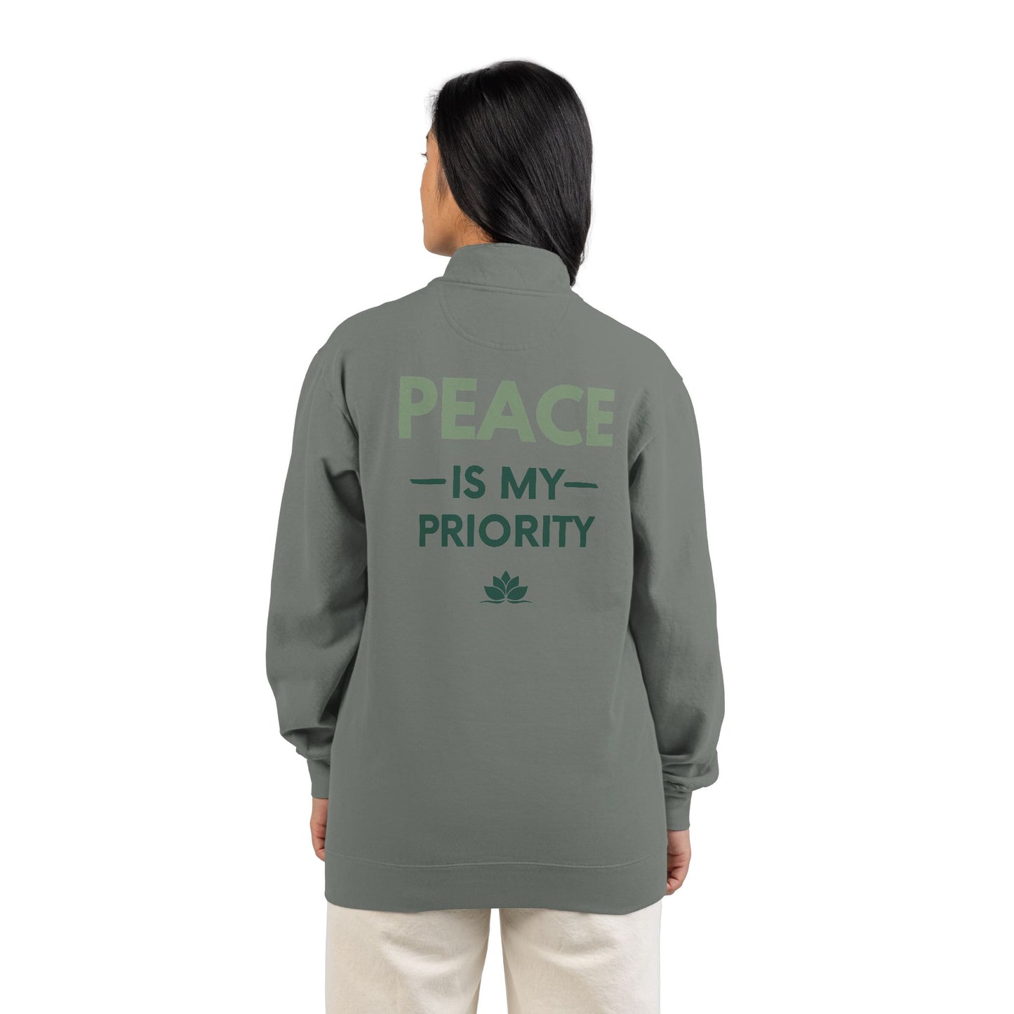 Peace Is My Priority Quarter-Zip Sweatshirt