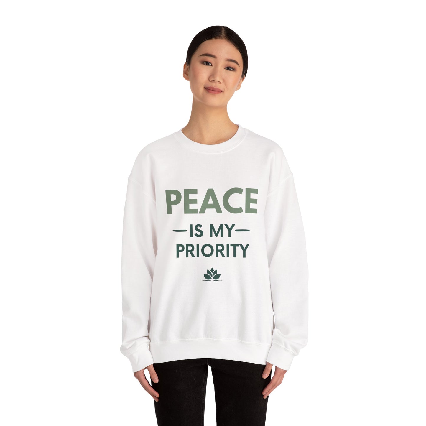 Peace Is My Priority Sweatshirt — Relaxed Crewneck Pullover for Mindfulness & Self-Care