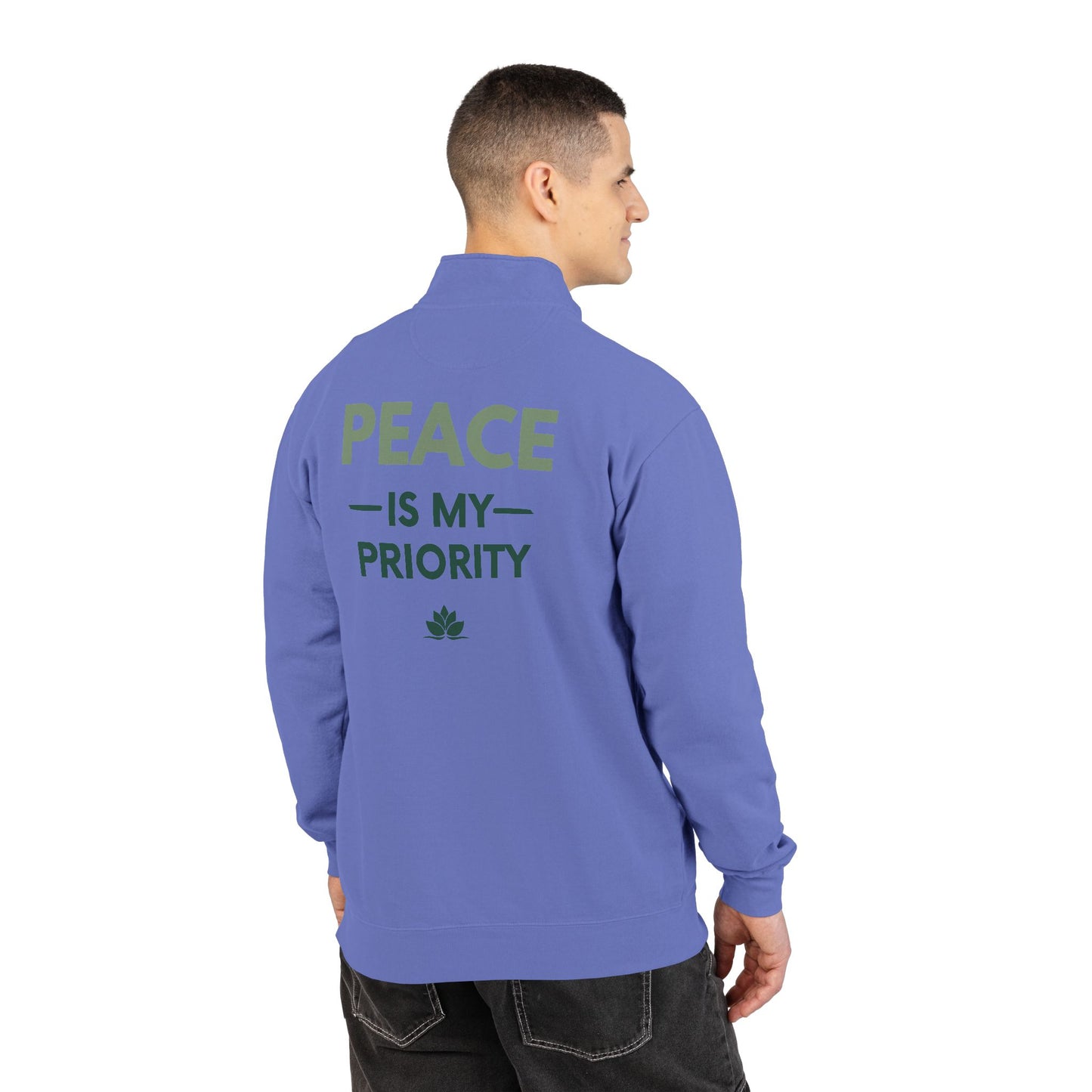 Peace Is My Priority Quarter-Zip Sweatshirt