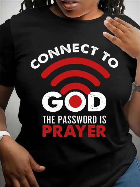 Connect to God Casual T-Shirt – Bold Letter Print, Short Sleeve, Crew Neck