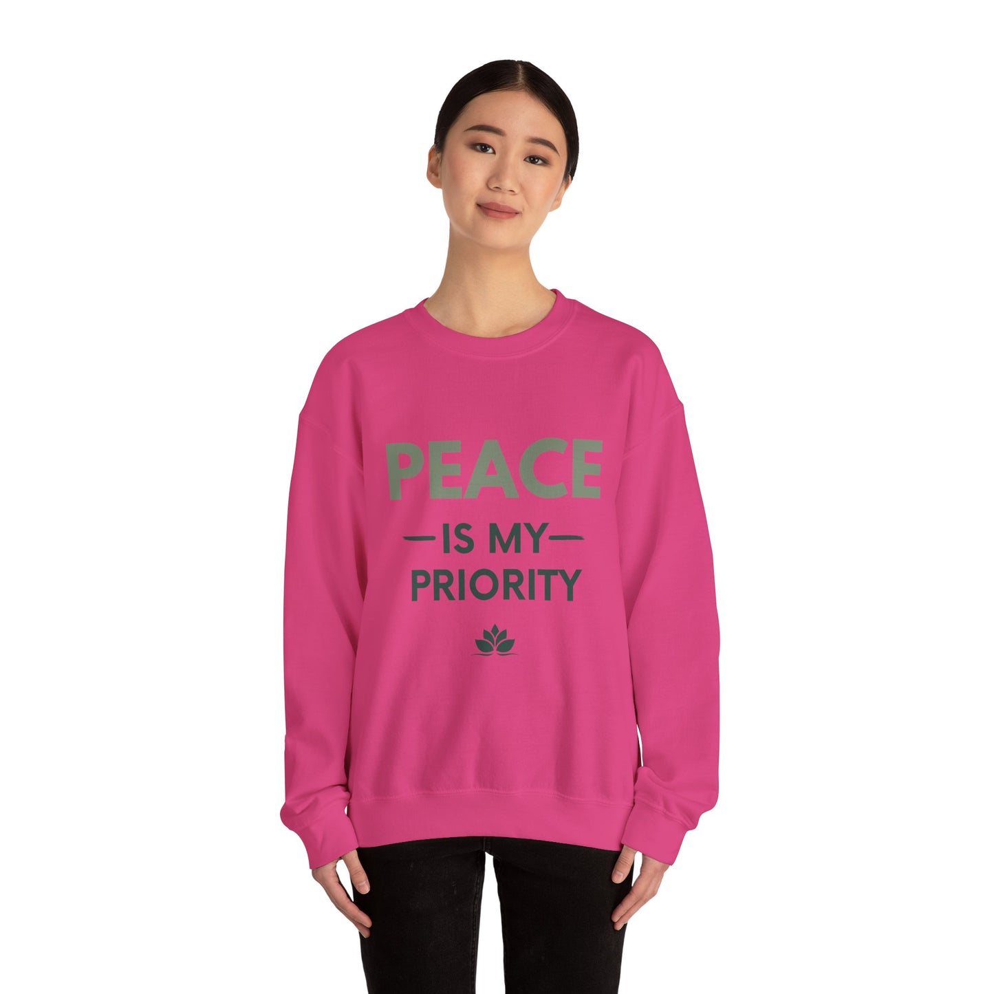 Peace Is My Priority Sweatshirt — Relaxed Crewneck Pullover for Mindfulness & Self-Care